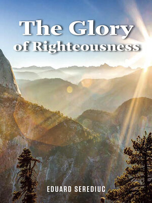cover image of The Glory of Righteousness
